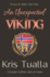 An Unexpected Viking: Sveyn & Hollis: Part One