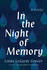 In the Night of Memory: a Novel