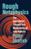 Rough Metaphysics: the Speculative Thought and Mediumship of Jane Roberts