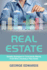 Real Estate: Reliable Strategies for Consistently Making Profit When Investing in Real Estate