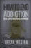 How to End Addiction With Conversational Hypnosis