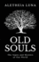 Old Souls: the Sages and Mystics of Our World