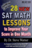 28 New Sat Math Lessons to Improve Your Score in One Month-Advanced Course: for Students Currently Scoring Above 600 in Sat Math and Want to Score 800