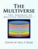 The Multiverse: " the Theories of Multiple Universes "