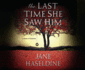 The Last Time She Saw Him (Julia Gooden Mysteries, 1)