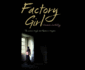 Factory Girl (Audio Cd)