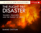 The Flight 981 Disaster: Tragedy, Treachery, and the Pursuit of Truth (Air Disasters, 1)