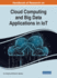 Handbook of Research on Cloud Computing and Big Data Applications in Iot Advances in Computer and Electrical Engineering