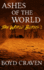 Ashes of the World: a Post-Apocalyptic Story (the World Burns)