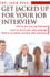 Get Jacked UP for Your Job Interview
