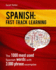 Spanish: Fast Track Learning: the 1000 Most Used Spanish Words With 3.000 Phrase Examples (Spanish Learning for English Speakers)