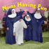 Nuns Having Fun Wall Calendar 2024: Real Nuns Having a Rollicking Good Time (Calendar)