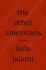 The Other Americans: a Novel