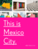 This is Mexico City