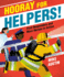 Hooray for Helpers! : First Responders and More Heroes in Action