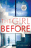 The Girl Before: a Novel (Random House Large Print)