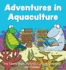 Adventures in Aquaculture