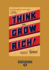 Think and Grow Rich: the Original, an Official Publication of the Napoleon Hill Foundation