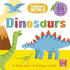 Dinosaurs: a Little Board Book of Dinosaurs With a Fold-Out Surprise