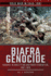 Biafra Genocide: Nigeria: Bloodletting and Mass Starvation, 1967-1970 (Cold War 1945-1991)