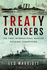 Treaty Cruisers: the First International Warship Building Competition