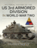Pictorial History of the Us 3rd Armored Division in World War Two Format: Hardback
