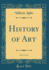 History of Art, Vol. 2 of 2 (Classic Reprint)