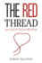The Red Thread: An Adoption Memoir