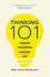 Thinking 101: Lessons on How to Transform Your Thinking and Your Life