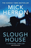 Slough House (Slough House Thriller)