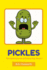 Pickles: The Adventures of Pickle Boy: Book 1