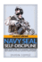 Navy Seal Self-Discipline: How to Become the Toughest Warrior