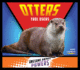 Otters: Tool Users: Tool Users (Awesome Animal Powers)