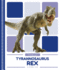 Tyrannosaurus Rex (Dinosaurs)