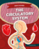 The Circulatory System (Body Systems)