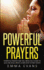 Powerful Prayers: Powerful Prayers That Will Bring You Closer to God and Jesus Christ