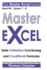 Master Excel: Data Validation Functioning and Conditional Formulas