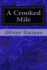 A Crooked Mile