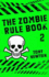 The Zombie Rule Book 2