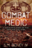 Combat Medic: a Soldier's Story of the Iraq War and Ptsd