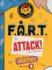 F.a.R.T. Attack! : Kids Strike Back (2) (the F.a.R.T. Diaries)