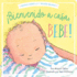 Bienvenido a Casa, Beb! (Welcome Home, Baby! ) (New Books for Newborns) (Spanish Edition)