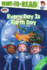 Every Day is Earth Day: Ready-to-Read Level 2 (Ready Jet Go! )