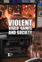 Violent Video Games and Society