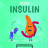 Using Insulin (Human Body Helpers)