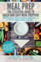 Meal Prep: the Essential Guide to Quick and Easy Meal Prepping for Weight Loss