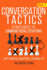 Conversation Tactics: Strategies to Command Social Situations (Book 3): Wittines