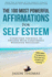 Affirmation | the 100 Most Powerful Affirmations for Self Esteem | 2 Amazing Affirmative Bonus Books Included for Weight Loss & Daily Affirmations: ...to Explode With Confidence Whenever Necessary