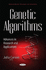 Genetic Algorithms: Advances in Research & Applications