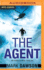 Agent, the (an Isabella Rose Thriller)